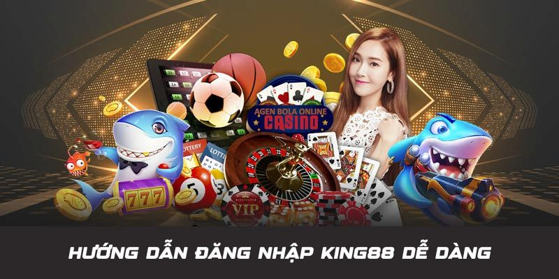 Giới thiệu chi tiết về các bước đăng nhập KING88 an toàn